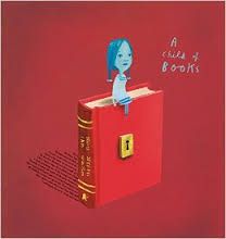 A Child of Books - an INCREDIBLE picture book